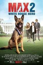 Watch Max 2: White House Hero 1channel