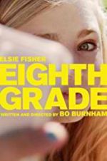 Watch Eighth Grade 1channel