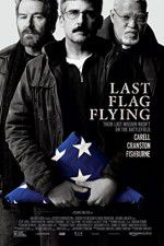 Watch Last Flag Flying 1channel