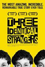 Watch Three Identical Strangers 1channel