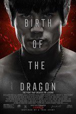 Watch Birth of the Dragon 1channel
