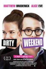 Watch Dirty Weekend 1channel