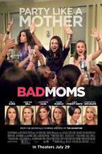 Watch Bad Moms 1channel
