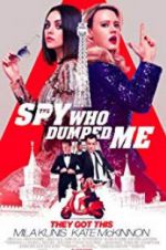 Watch The Spy Who Dumped Me 1channel