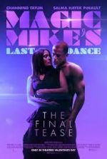 Watch Magic Mike's Last Dance 1channel