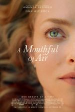 Watch A Mouthful of Air 1channel