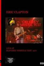 Watch Eric Clapton: BBC TV Special - Old Grey Whistle Test 1channel