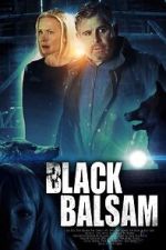 Watch Black Balsam 1channel