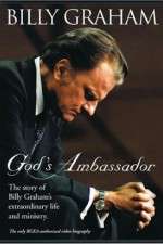 Watch Billy Graham: God's Ambassador 1channel