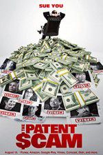 Watch The Patent Scam 1channel