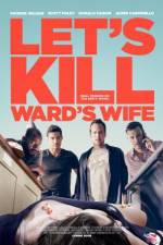 Watch Let's Kill Ward's Wife 1channel