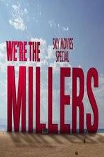 Watch We're The Millers Sky Movie Special 1channel