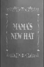 Watch Mama's New Hat 1channel