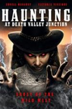 Watch The Haunting at Death Valley Junction 1channel