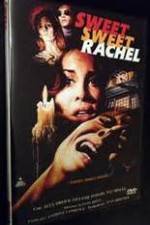 Watch Sweet, Sweet Rachel 1channel