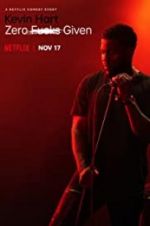 Watch Kevin Hart: Zero F**ks Given 1channel