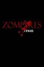 Watch Zompyres Texas 1channel