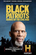Watch Black Patriots: Heroes of the Civil War 1channel