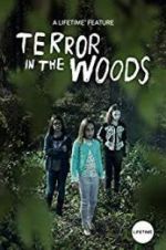 Watch Terror in the Woods 1channel