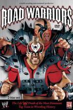 Watch Road Warriors The Life and Death of Wrestling's Most Dominant Tag Team 1channel