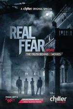 Watch Real Fear 2: The Truth Behind More Movies 1channel