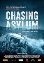 Watch Chasing Asylum 1channel