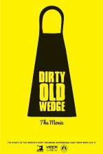 Watch Dirty Old Wedge 1channel