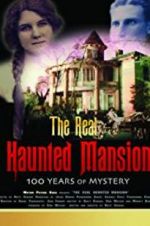 Watch The Real Haunted Mansion 1channel