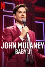 Watch John Mulaney: Baby J 1channel