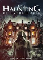 Watch The Haunting of Hythe House 1channel