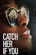Watch Catch Her if You Can 1channel