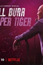 Watch Bill Burr: Paper Tiger 1channel