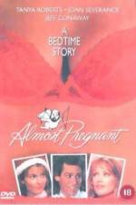 Watch Almost Pregnant 1channel