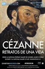 Watch Exhibition on Screen: Czanne - Portraits of a Life 1channel