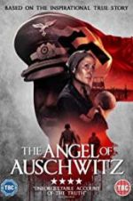 Watch The Angel of Auschwitz 1channel