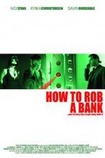 Watch How to Rob a Bank 1channel