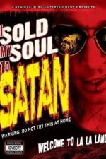 Watch I Sold My Soul to Satan 1channel