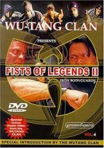 Watch Fist of Legends 2: Iron Bodyguards 1channel