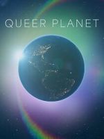 Watch Queer Planet (TV Special 2023) 1channel