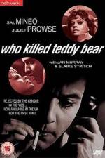 Watch Who Killed Teddy Bear 1channel