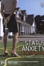 Watch Status Anxiety 1channel