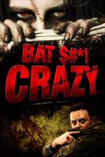 Watch Bat $#*! Crazy 1channel