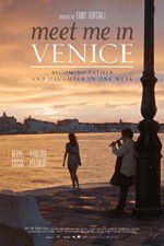 Watch Meet Me in Venice 1channel