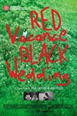 Watch Red Vacance Black Wedding 1channel