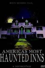 Watch Americas Most Haunted Inns 1channel