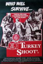 Watch Turkey Shoot 1channel
