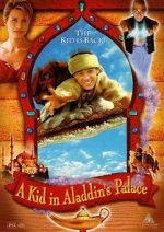 Watch A Kid in Aladdin\'s Palace 1channel