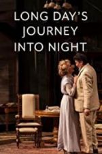 Watch Long Day\'s Journey Into Night: Live 1channel