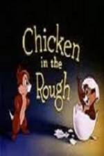 Watch Chicken in the Rough 1channel