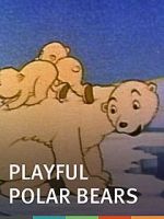 Watch The Playful Polar Bears (Short 1938) 1channel